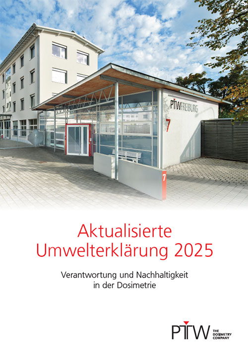 Aktualisierte Umwelterklärung 2025, Verantwortung und Nachhaltigkeit in der Dosimetrie